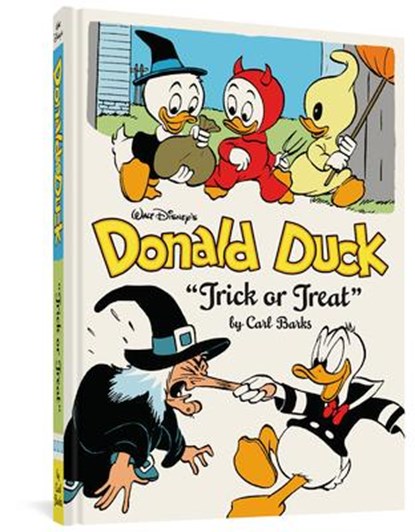 Walt Disney's Donald Duck Trick or Treat: The Complete Carl Barks Disney Library Vol. 13, Carl Barks - Gebonden Gebonden - 9781606998748