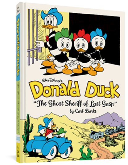 Walt Disney's Donald Duck the Ghost Sheriff of Last Gasp: The Complete Carl Barks Disney Library Vol. 15, Carl Barks - Gebonden Gebonden - 9781606999530