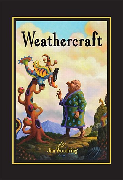 Weathercraft, Jim Woodring - Gebonden - 9781606999776