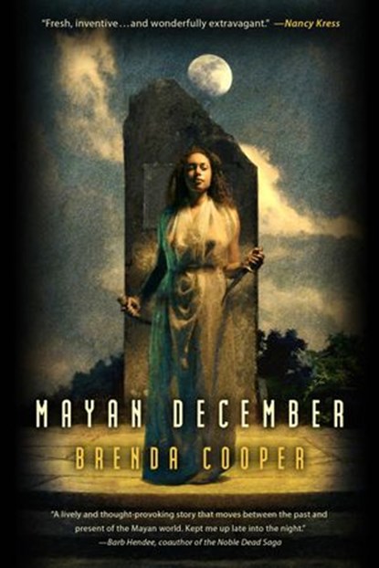 Mayan December, Brenda Cooper - Ebook - 9781607013075