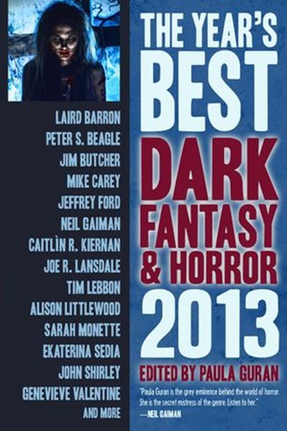 The Year's Best Dark Fantasy & Horror, 2013 Edition, Paula Guran - Ebook - 9781607014164