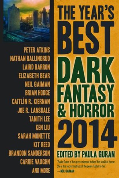 The Year's Best Dark Fantasy & Horror, 2014 Edition, Paula Guran - Ebook - 9781607014379