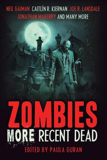 Zombies: More Recent Dead, Paula Guran - Ebook - 9781607014409
