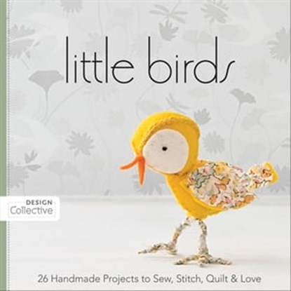 Little Birds, Design Collective - Ebook - 9781607051381
