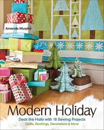 Modern Holiday, Amanda Murphy - Ebook - 9781607056799