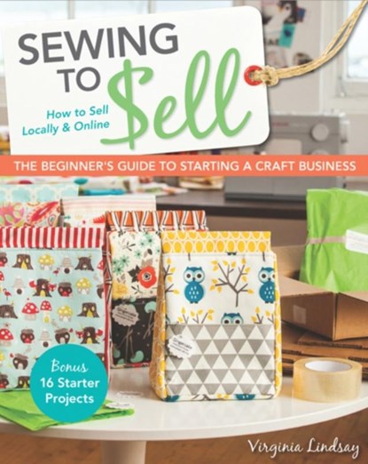 Sewing to Sell, Virginia Lindsay - Paperback - 9781607059035
