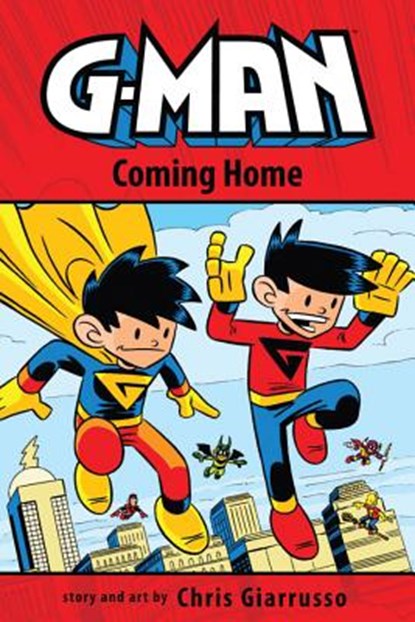 G-Man Volume 3: Coming Home TP, Chris Giarrusso - Paperback - 9781607065715
