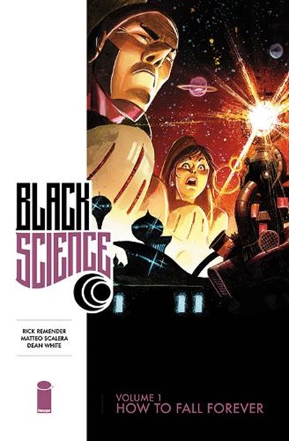 Black Science Volume 1: How to Fall Forever, Rick Remender - Paperback - 9781607069676