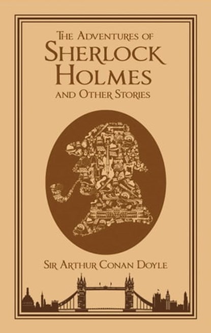The Adventures of Sherlock Holmes and Other Stories, Sir Arthur Conan Doyle - Ebook - 9781607108702