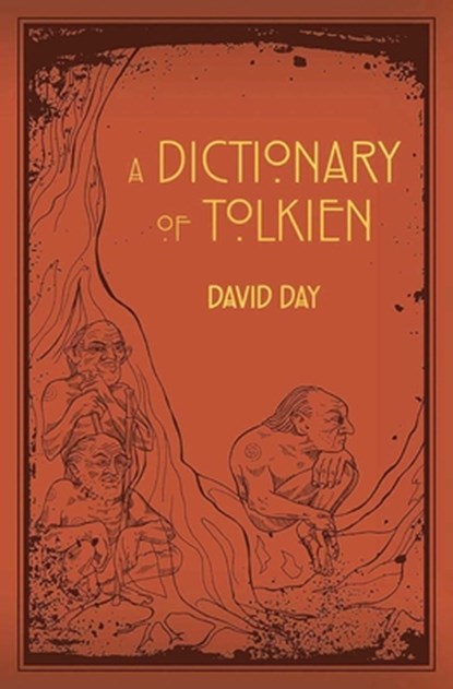 A Dictionary of Tolkien, David Day - Overig - 9781607109068