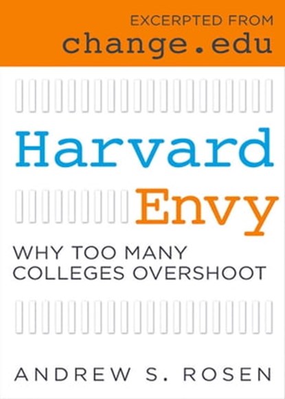 Harvard Envy, Andrew S Rosen - Ebook - 9781607148821