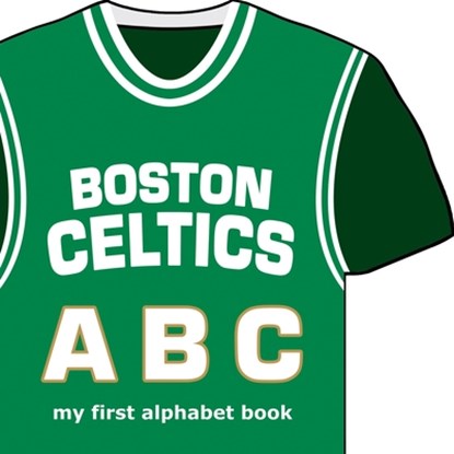 Boston Celtics ABC, Brad Epstein - Gebonden - 9781607305408