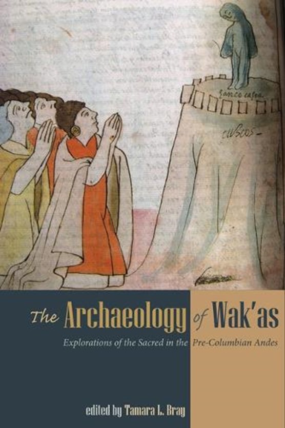 The Archaeology of Wak'as