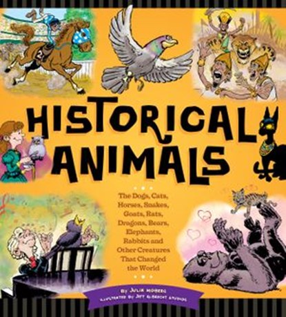Historical Animals, Julia Moberg - Ebook - 9781607348306