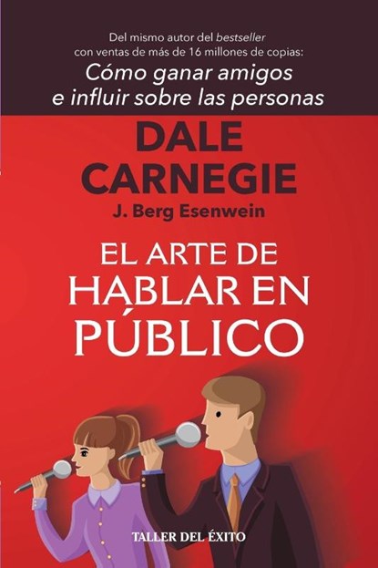 El arte de hablar en público, Dale Carnegie - Paperback - 9781607387732