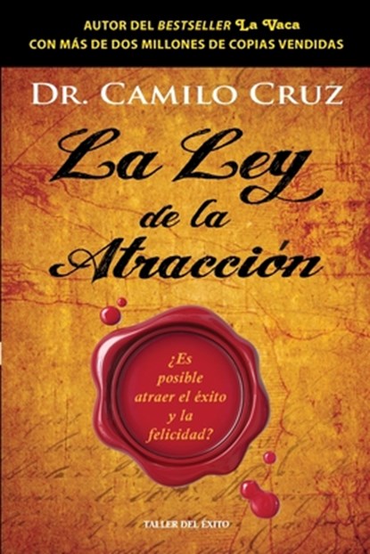 La ley de la atracción, Camilo Cruz - Paperback - 9781607387817