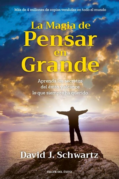 La magia de pensar en grande, David J Schwartz - Paperback - 9781607387824