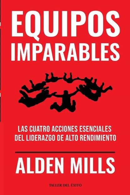 Equipos Imparables, Alden Mills - Paperback - 9781607388937