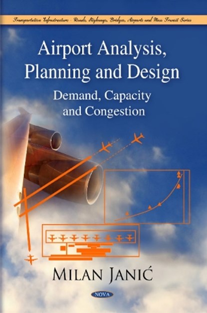Airport Analysis, Planning & Design, Milan Janic - Gebonden - 9781607413080