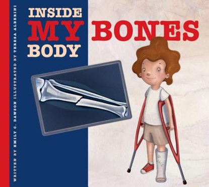 My Bones, Emily C. Dawson - Gebonden - 9781607537533