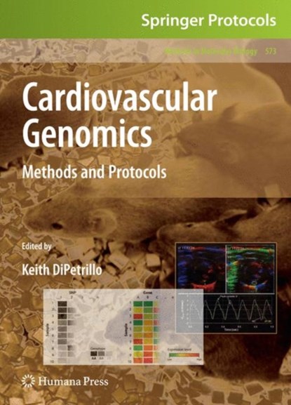 Cardiovascular Genomics, Keith DiPetrillo - Gebonden - 9781607612469