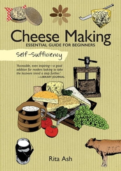 Cheese Making, Rita Ash - Ebook - 9781607652502