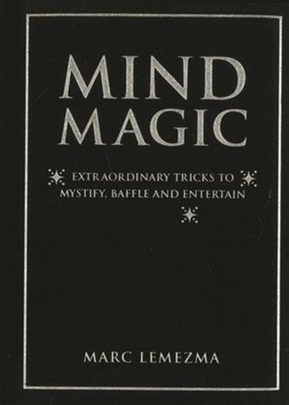 Mind Magic, Marc Lemezma - Ebook - 9781607653844