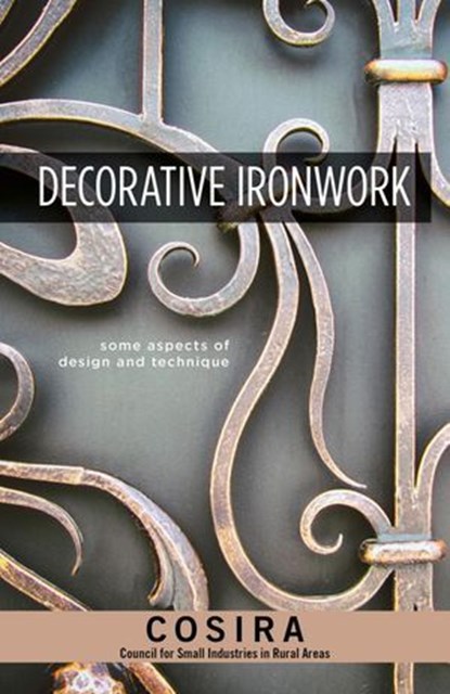 Decorative Ironwork, The Countryside Agency - Ebook - 9781607657293