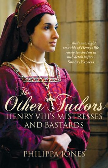 The Other Tudors, Philippa Jones - Ebook - 9781607657675