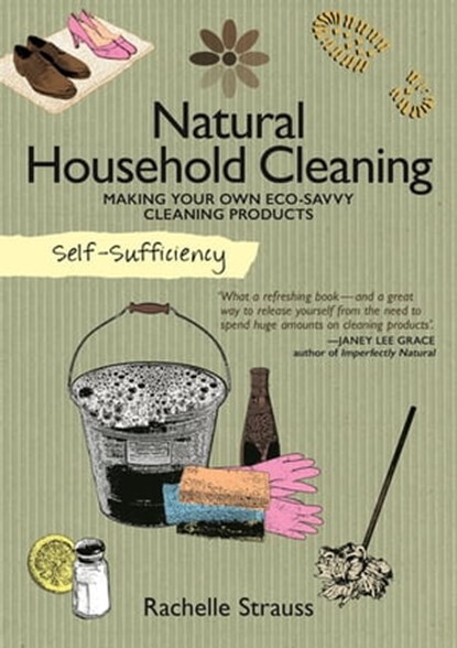 Natural Household Cleaning, Rachelle Strauss - Ebook - 9781607659723