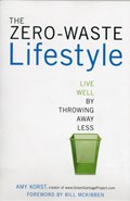 The Zero-Waste Lifestyle | Amy Korst | 