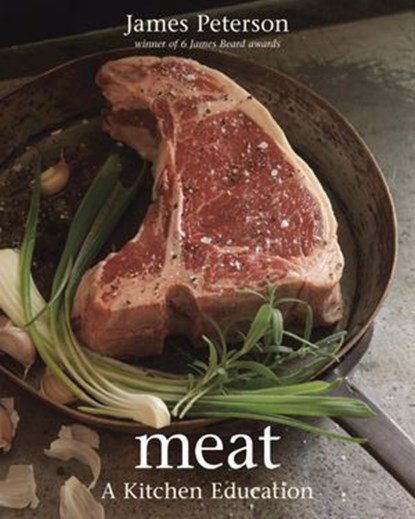 Meat, James Peterson - Ebook - 9781607744535