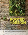 Rooted in design | Heibel, Tara ; De Give, Tassy | 
