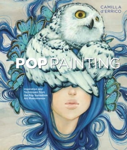 Pop Painting, Camilla d'Errico - Ebook - 9781607748083