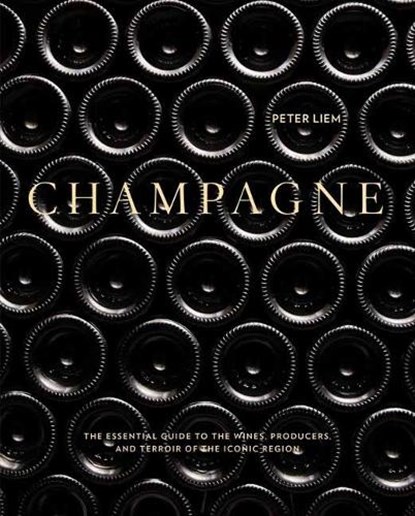 Champagne [Boxed Book & Map Set], Peter Liem - Gebonden Gebonden - 9781607748427