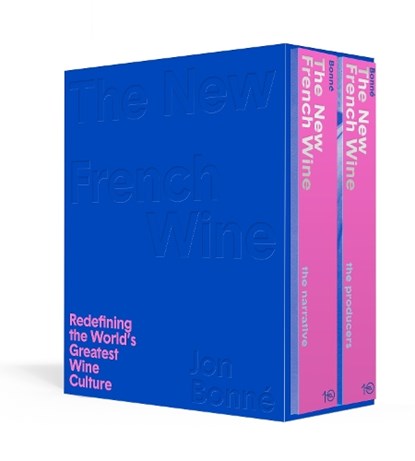 The New French Wine [Two-Book Boxed Set], Jon Bonne - Gebonden - 9781607749233