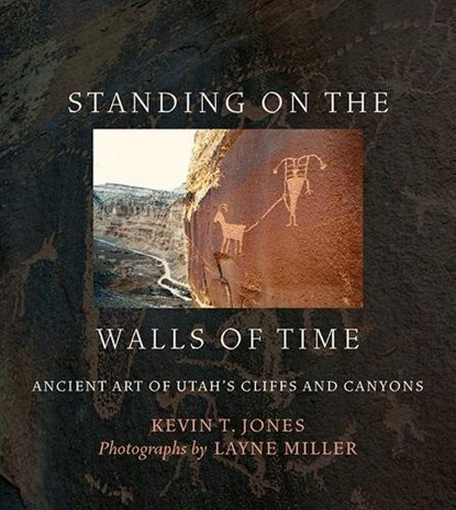 Standing on the Walls of Time, Kevin T. Jones ; Layne Miller - Paperback - 9781607816744
