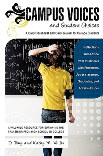Campus Voices and Student Choices, D Tony Willis ; Kathy M Willis - Paperback - 9781607916802