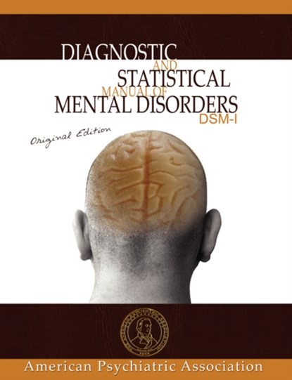 Diagnostic and Statistical Manual of Mental Disorders, American Psychiatric Association - Paperback - 9781607960348