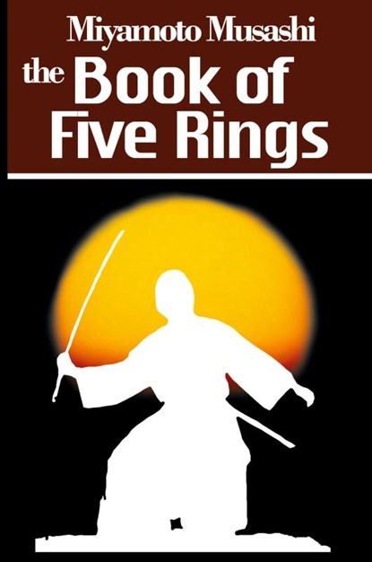 The Book of Five Rings, Miyamoto Musashi - Paperback - 9781607961178