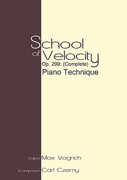School of Velocity, Op. 299 (Complete), Max Vogrich - Paperback - 9781607962441