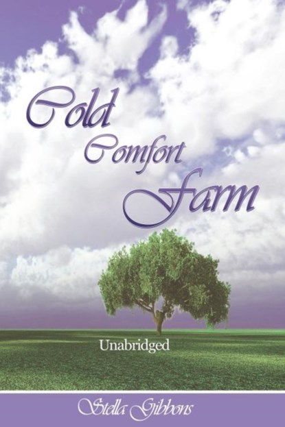 Cold Comfort Farm (Unabridged), Stella Gibbons - Paperback - 9781607964100
