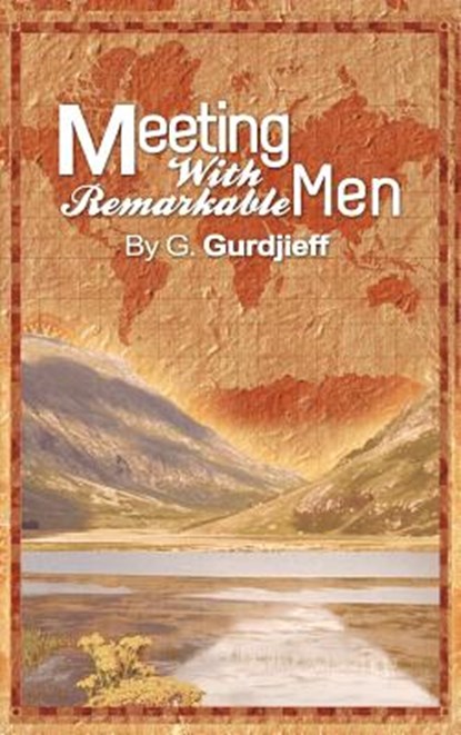Meetings with Remarkable Men, G Gurdjieff - Gebonden - 9781607964261