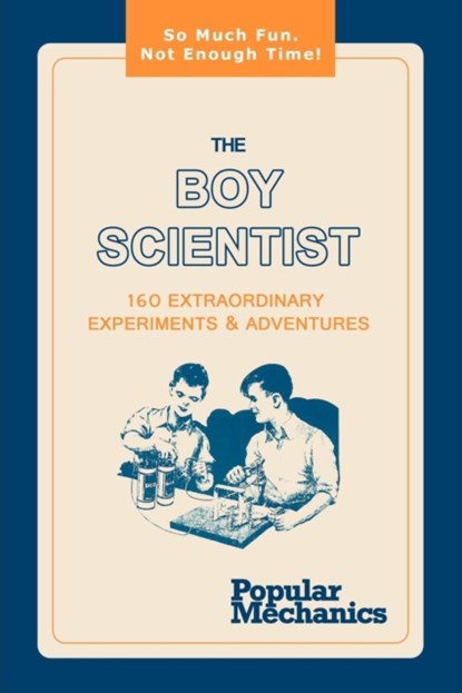 The Boy Scientist, Popular Mechanics - Paperback - 9781607964988