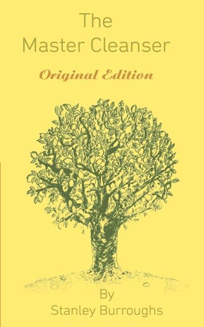 The Master Cleanser, Stanley Burroughs - Paperback - 9781607966043