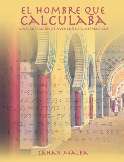 El Hombre Que Calculaba, Tahan Malba - Paperback - 9781607966081