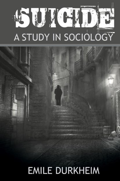 Suicide, Emile Durkheim - Gebonden - 9781607966449