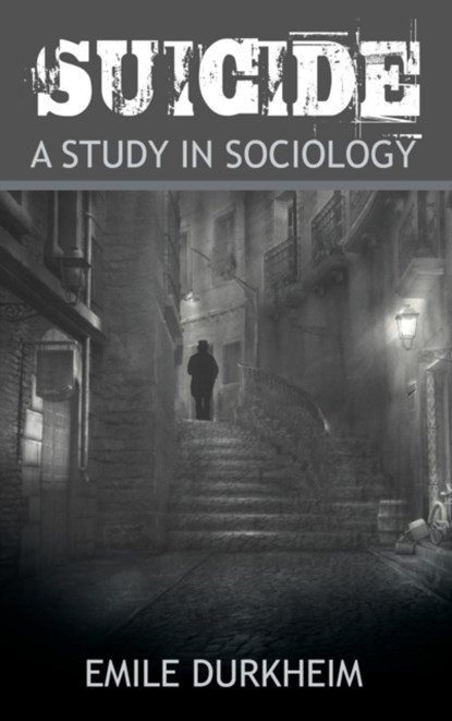 Suicide, Emile Durkheim - Gebonden - 9781607966449