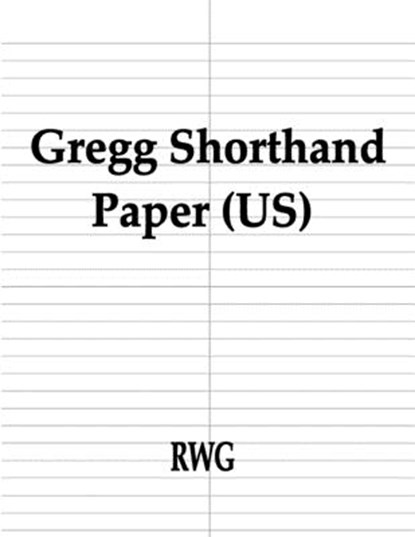 Gregg Shorthand Paper (US), RWG - Paperback - 9781607968207