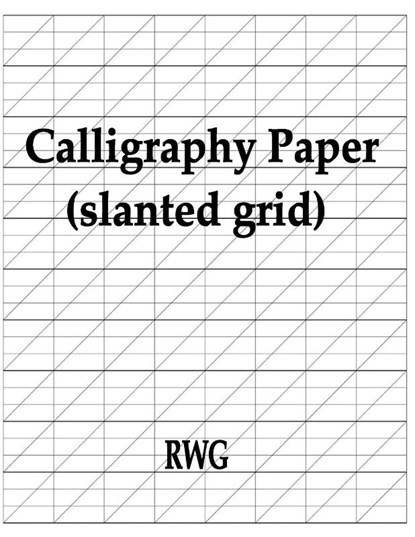 Calligraphy Paper (slanted grid), RWG - Paperback - 9781607968252